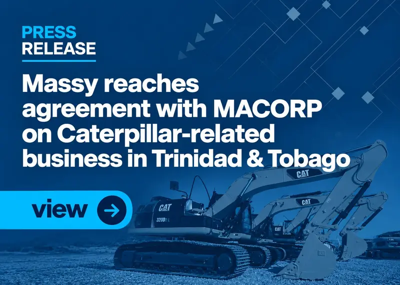 Massy reaches agreement with MACORP on Caterpillar-related business in Trinidad & Tobago